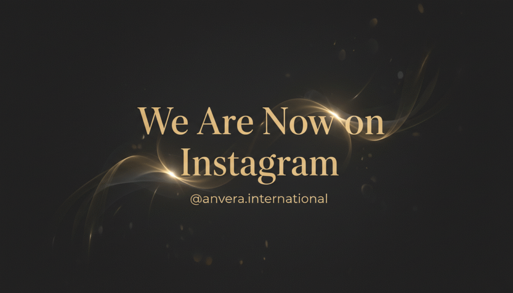 we are now on instagram - @anvera.international
